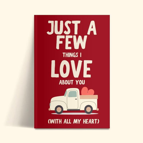 Just A Few Things I Love About You (With All My Heart) Fill In The Blank Gift Book📚