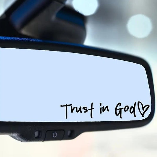 Trust in God Car Rearview Mirror Sticker, Ideal Christian Gift