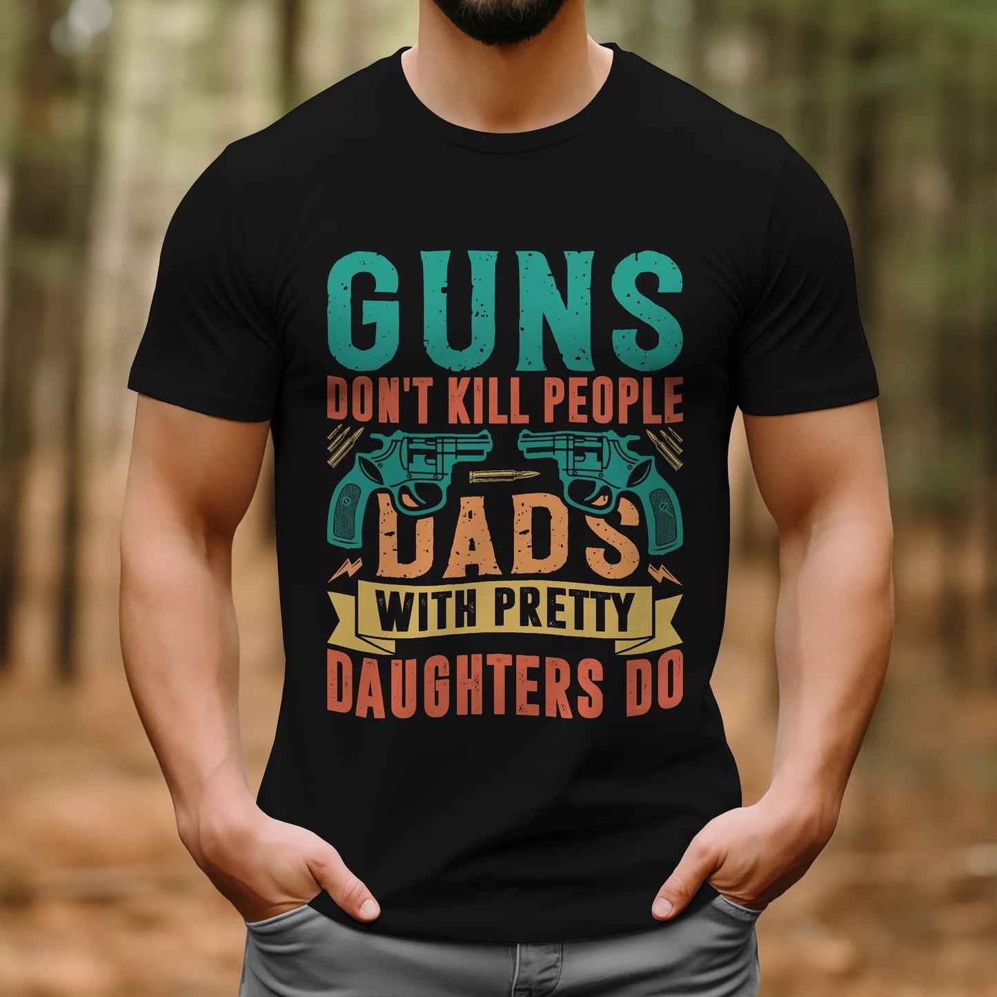 🔥Guns Don’t People Grandpas With Pretty Granddaughters Do T-Shirt